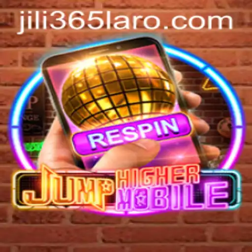 Discover the Excitement of JumpHighermobile: A New Gaming Sensation with JiLi365